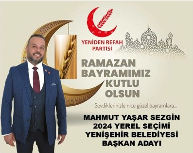 MAHMUT YAŞAR SEZGİN BAYRAM MESAJI