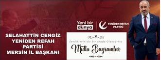 YENİDEN REFAH PARTİSİ MERSİN İL BAŞKANINDAN RAMAZAN BAYRAM MESAJI