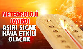 Meteoroloji’den kritik uyarı: Pazar günü başlıyor, Kavurucu sıcaklar geliyor!