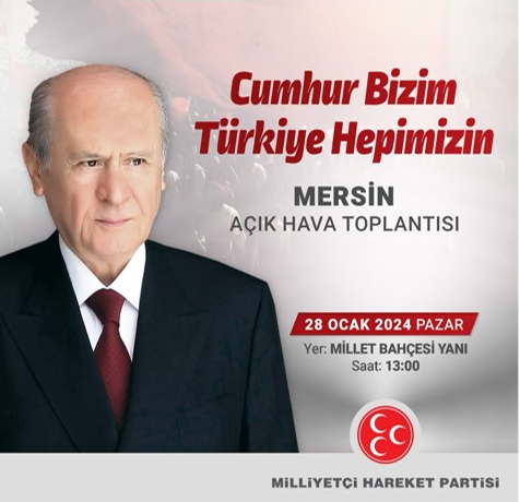 MHP LİDERİ BAHÇELİ MERSİNLİLERE ÖNEMLİ MESAJLAR VERECEK