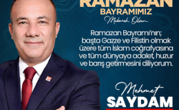 CHP Mersin Aday Adayı Mehmet Saydam’dan Ramazan Bayramı Mesajı