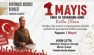 Atatürk düşünce derneği 1mayıs mesajı
