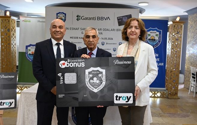 Garanti BBVA ile Mersin Esnaf ve Sanatkârlar Odaları Birliği’nden Mersinli İş Yerlerine Özel Güçlü İş Birliği
