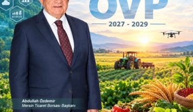 Ö. Abdullah Özdemir, 2027-2029 dönemini kapsayan Orta Vadeli Program’ın (OVP), tarım ve gıda sektöründe üretim planlaması, verimlilik ve katma değer artışını merkeze alan kapsamlı bir yol haritası ortaya koyduğunu belirtti.