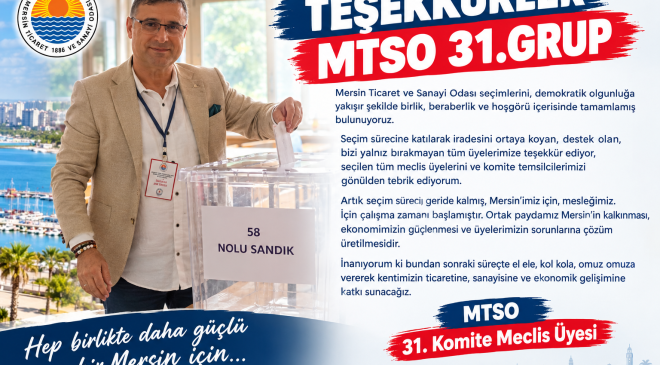 MTSO 31. Grup’tan Seçim Sonrası Teşekkür Mesajı